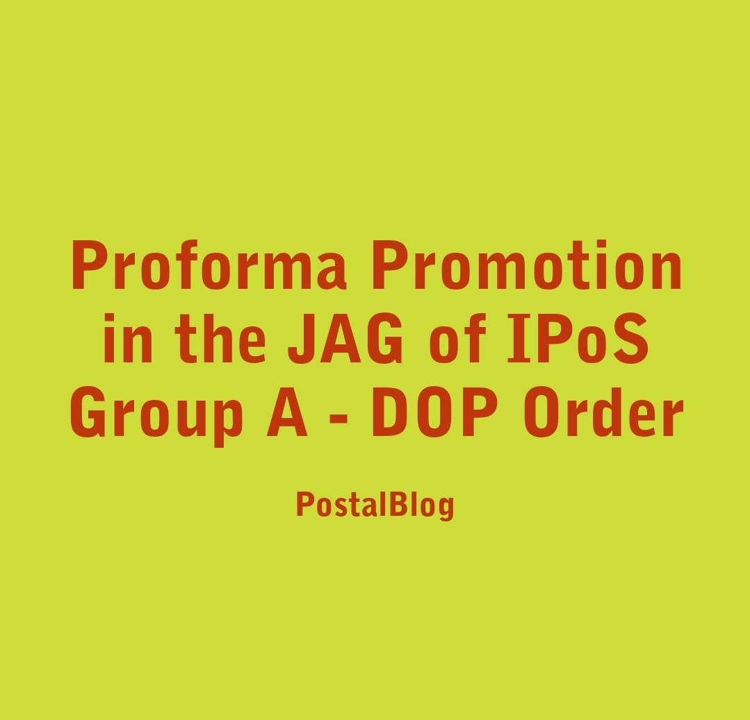 Proforma Promotion in the JAG of IPoS Group A
