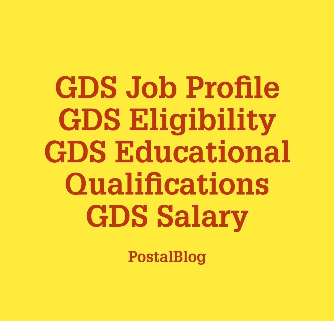 gds-job-profile-gds-eligibility-gds-educational-qualification-gds