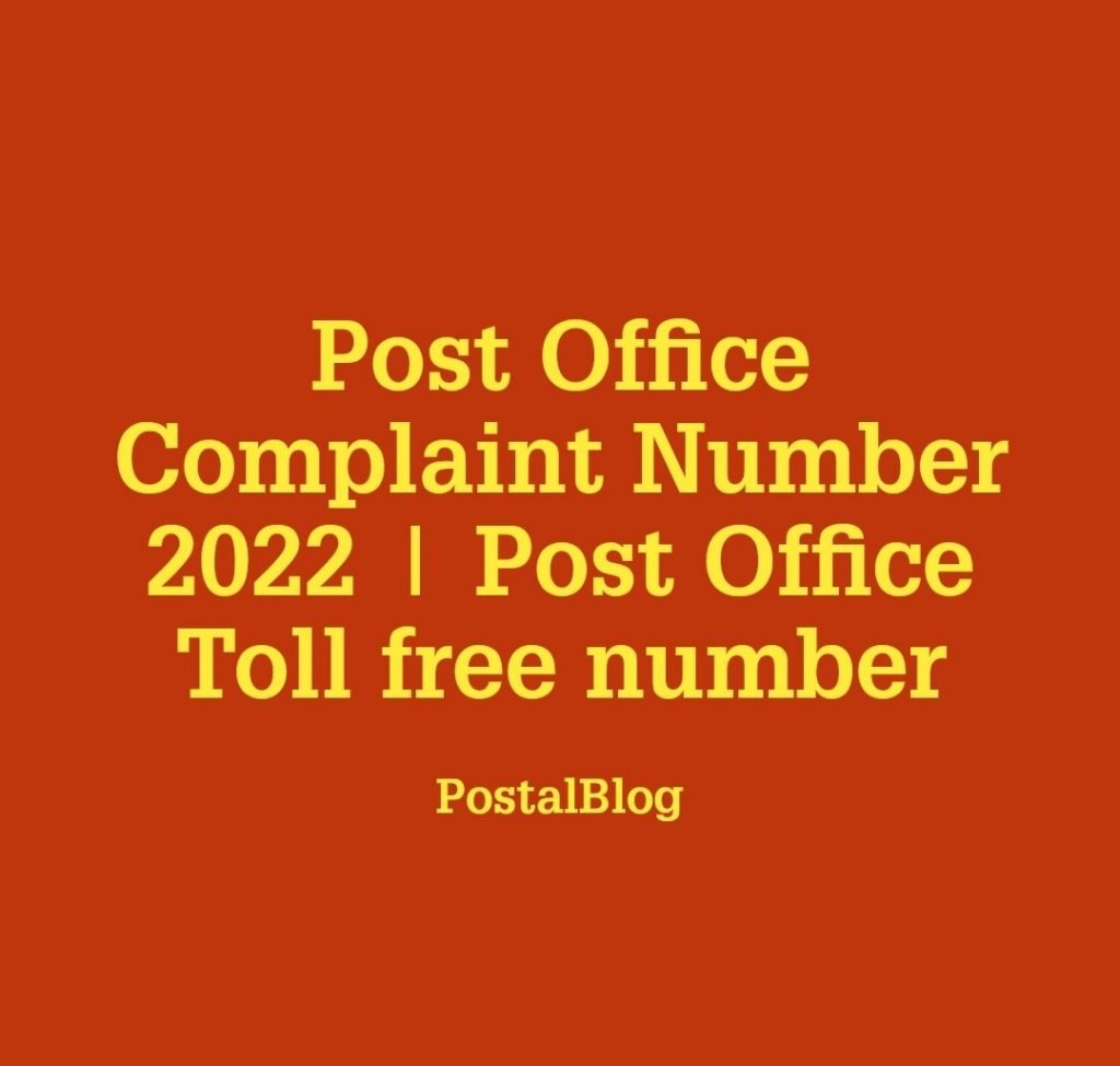 post-office-complaint-number-2022-toll-free-post-office-customer-care