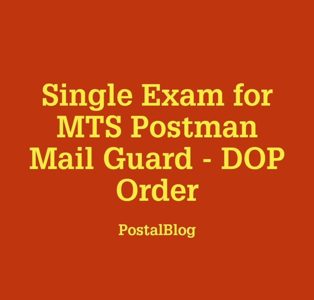 single-exam-for-mts-postman-mail-guard-dop-order-postalblog