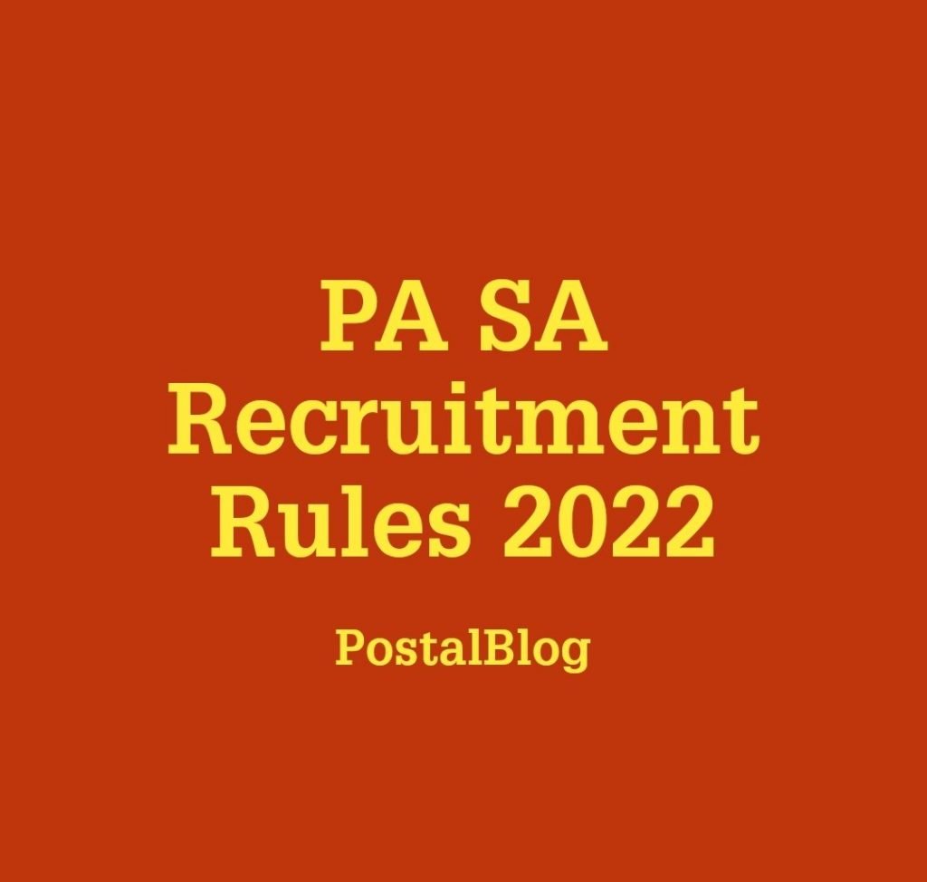 pa-sa-recruitment-rules-2022-postalblog